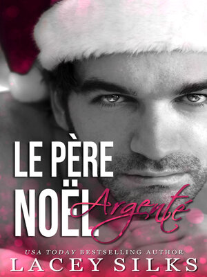 cover image of Le Père Noël Argenté